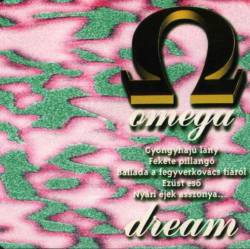 Omega (HUN) : Dream